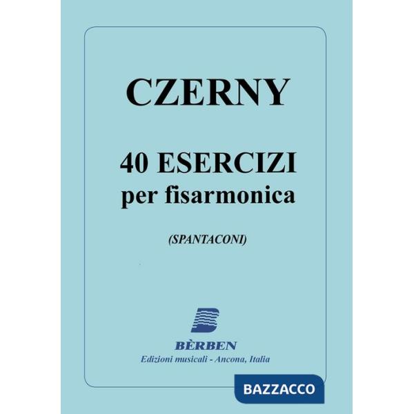 Quaranta esercizi. Scelti dalle Op. 139, 599 e 777. Metodo