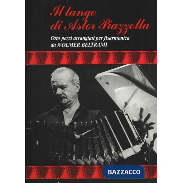 Tango di Astor Piazzolla. Spartito (Il)
