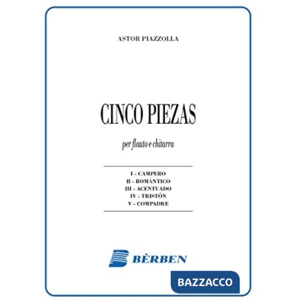 Ciinco piezas. Campero, Romántico, Acentuado, Tristón, Compadre. Spartito