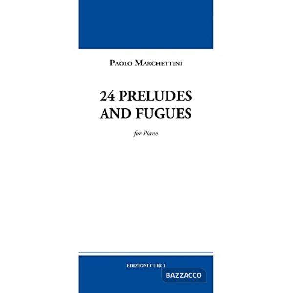 24 preludes and fugues. For piano