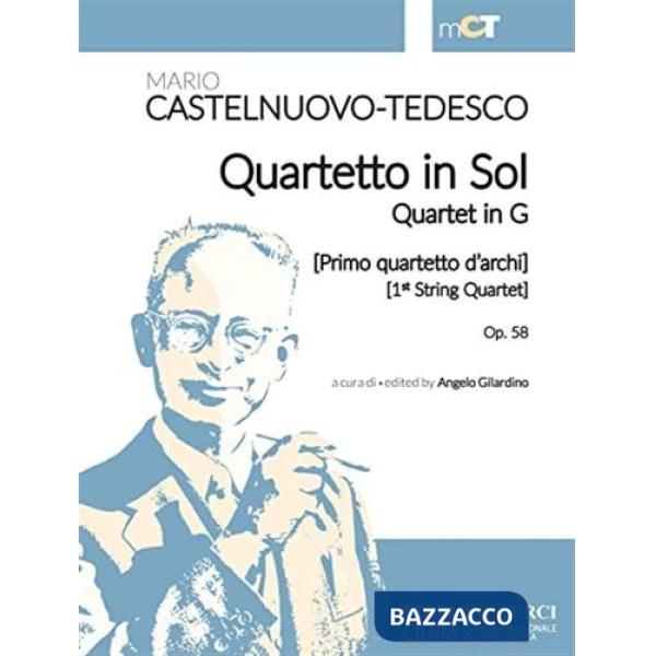 Quartetto in Sol (Primo quartetto d'archi)-Quartet in G (1st string quartet) op. 58. Partitura