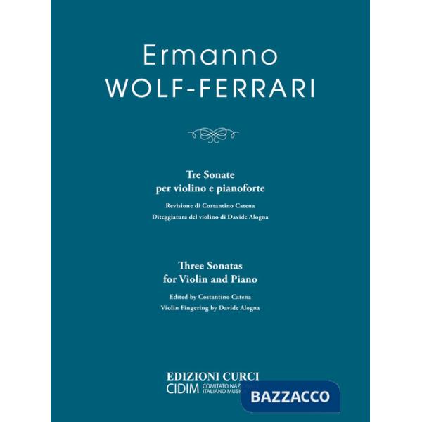 Tre sonate per violino e pianoforte-Three sonatas for violin and piano. Partitura