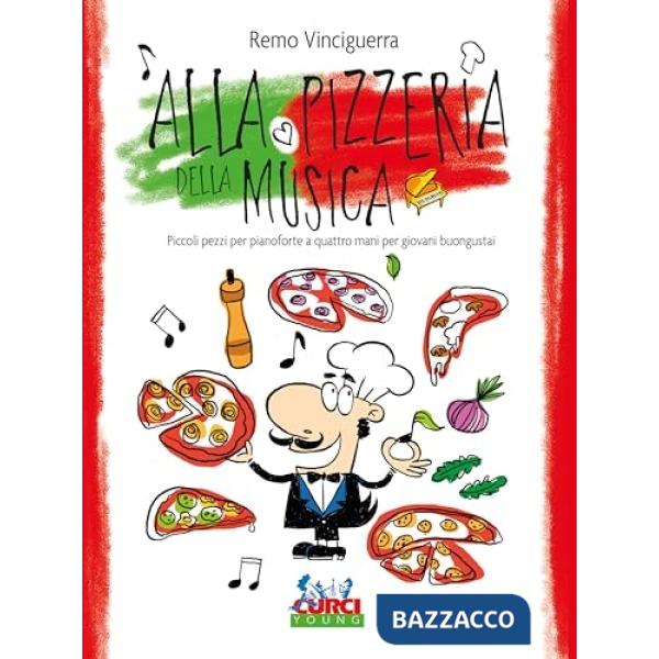 Alla pizzeria della musica. Piccoli pezzi. Partitura