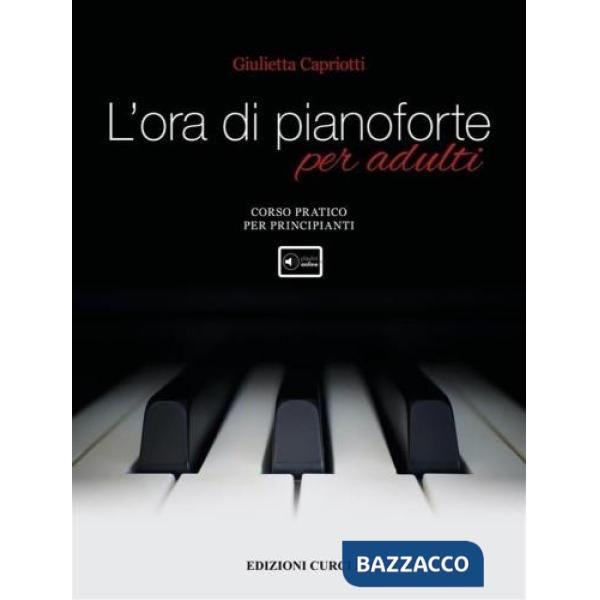 Ora di pianoforte per adulti. Corso... Metodo (L')