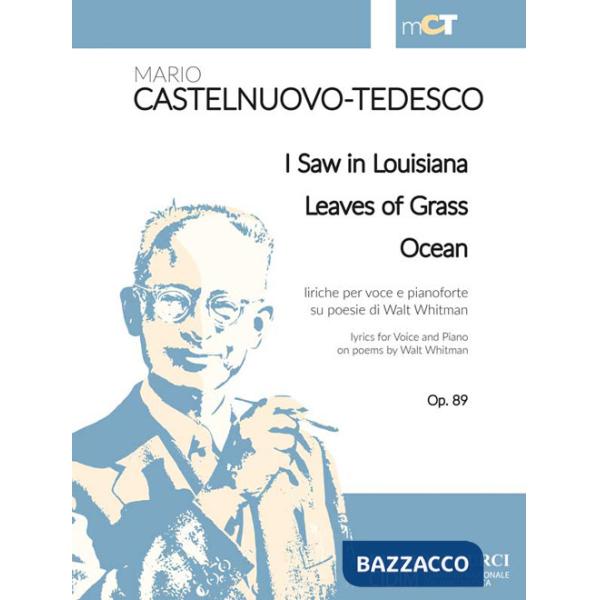 Saw in Louisiana, Leaves of grass, Ocean. Op. 89. Spartito (I)