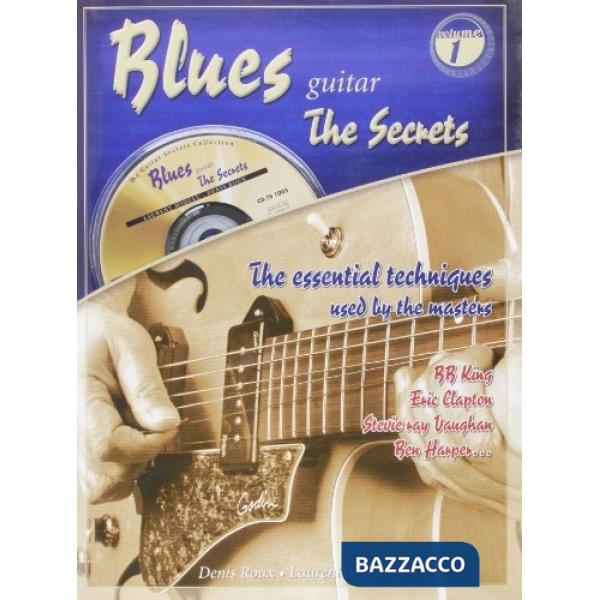 Blues Guitar «The Secrets». Con CD-Audio. Vol. 1