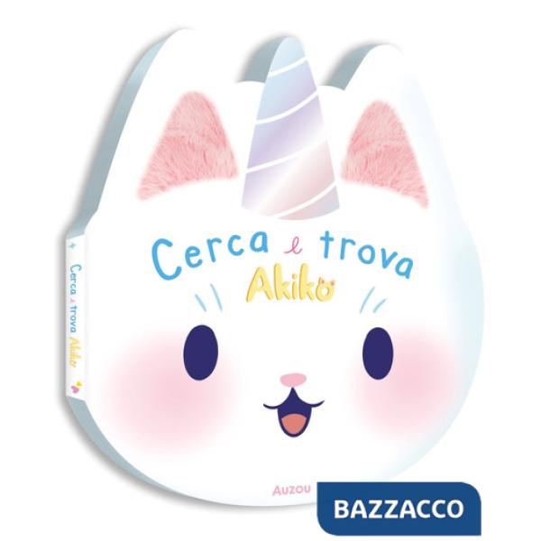 Cerca e trova Akiko. Ediz. a colori