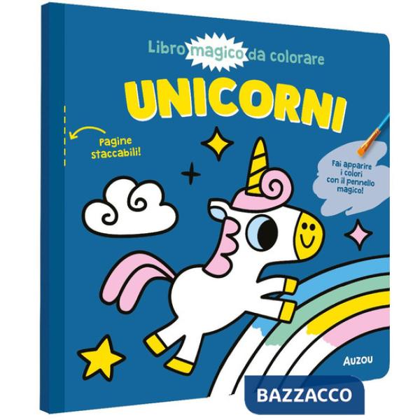 Unicorni. Ediz. illustrata. Con pennello magico