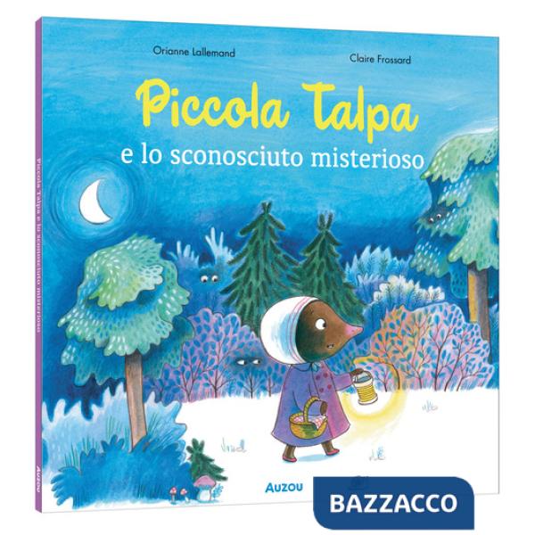 Piccola Talpa e lo sconosciuto misterioso. Ediz. a colori