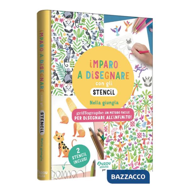 Imparo a disegnare con gli stencil. Nella giungla. Griffographe. Ediz. a colori. Ediz. a spirale. Con 2 stencil