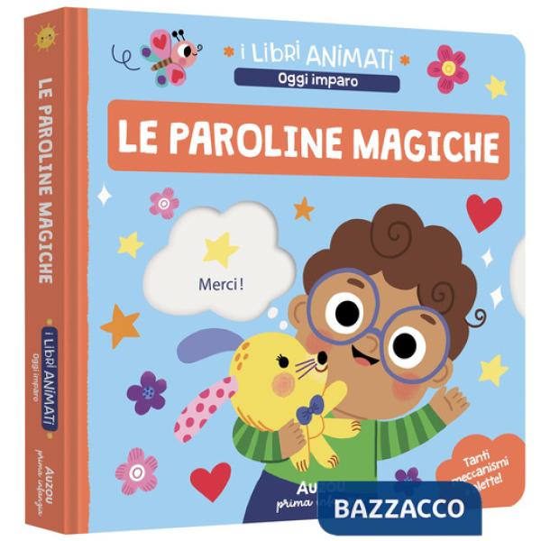 Paroline magiche. Ediz. a colori (Le)