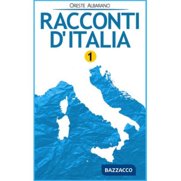 Racconti d'Italia. Onori glorie piaceri passioni e vergogne quotidiane della spe