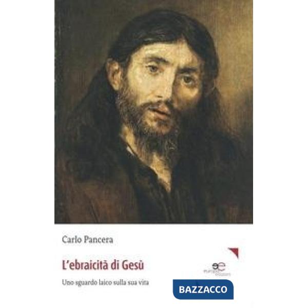 Ebraicità di Gesù (L')