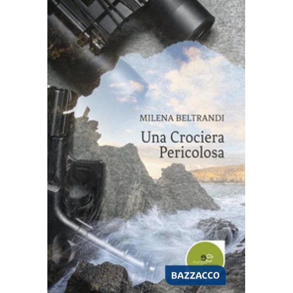 Crociera pericolosa (Una)