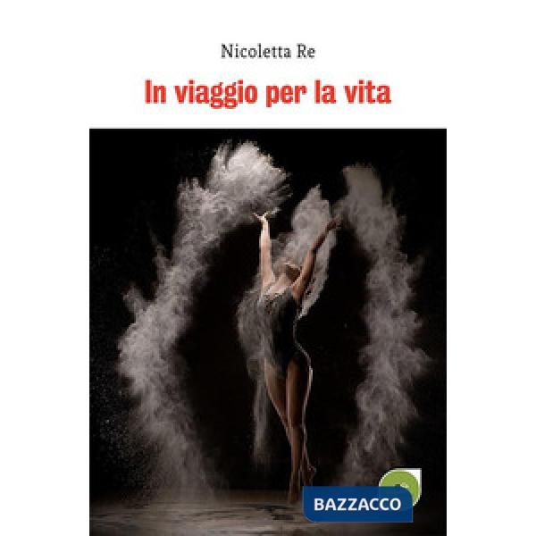 In viaggio per la vita