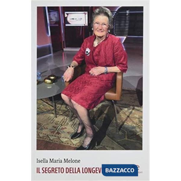 Segreto della longevità (Il)