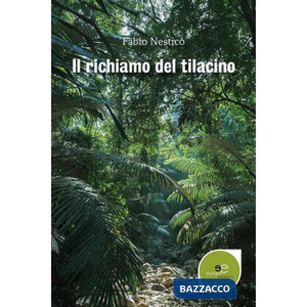 Richiamo del tilacino (Il)