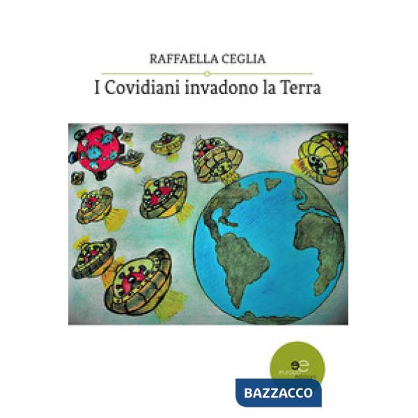 Covidiani invadono la terra (I)