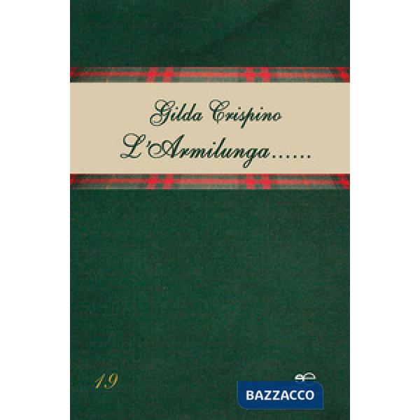 Armilunga... Occhi di Casello (L')