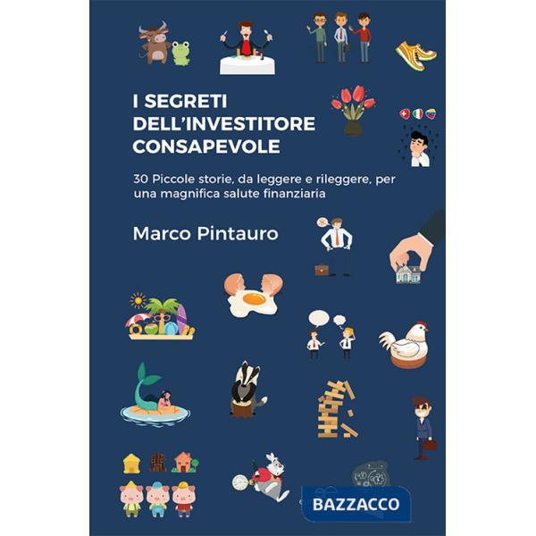 Segreti dell'investitore consapevole (I)