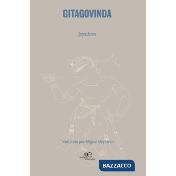 Gitagovinda. Ediz. spagnola