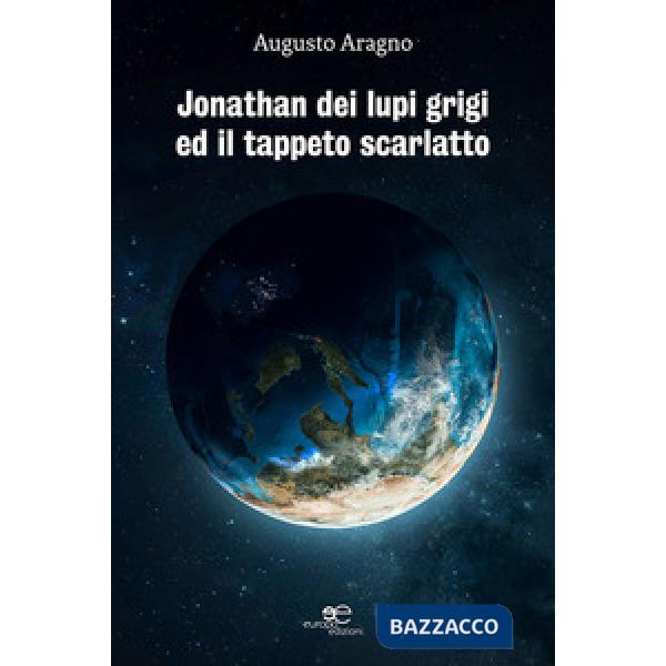 Jonathan dei lupi grigi ed il tappeto scarlatto