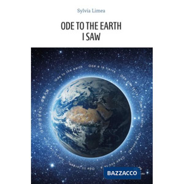 Ode to the Earth. I saw