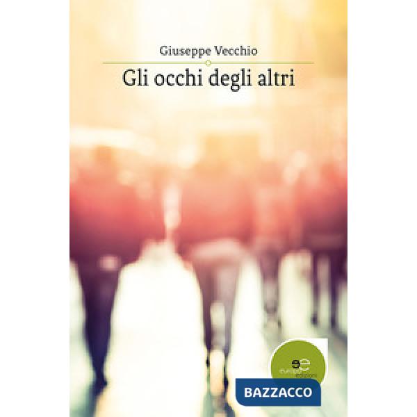 Occhi degli altri (Gli)