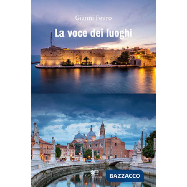 Voce dei luoghi (La)