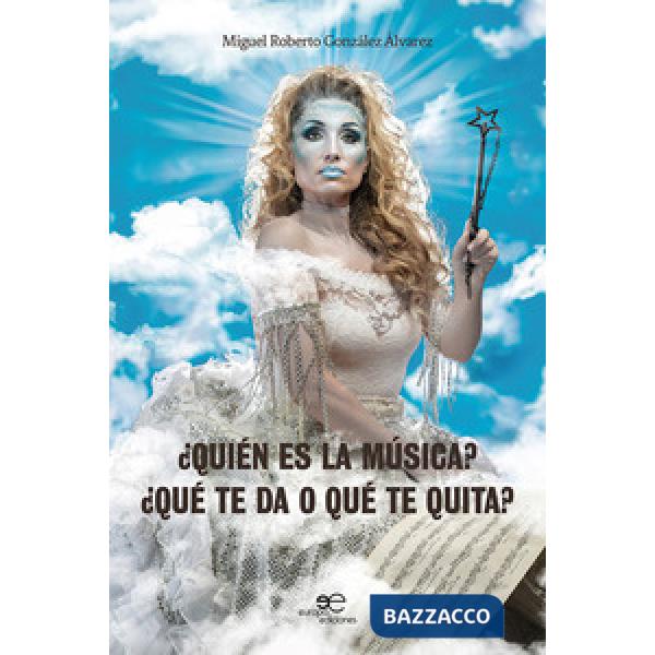 Quién es la Música? Qué te da o qué te quita?