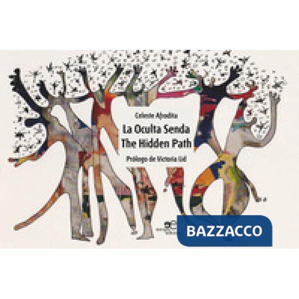 Oculta senda-The hidden path (La)