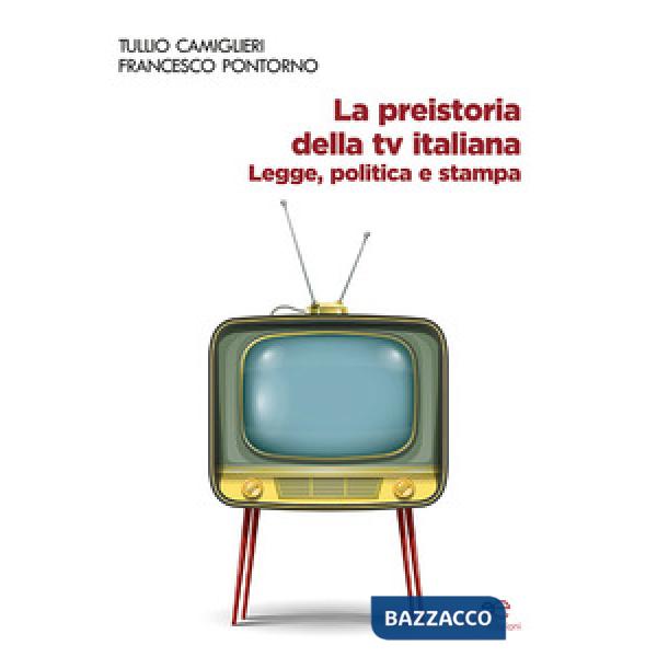 Preistoria della tv italiana (La)