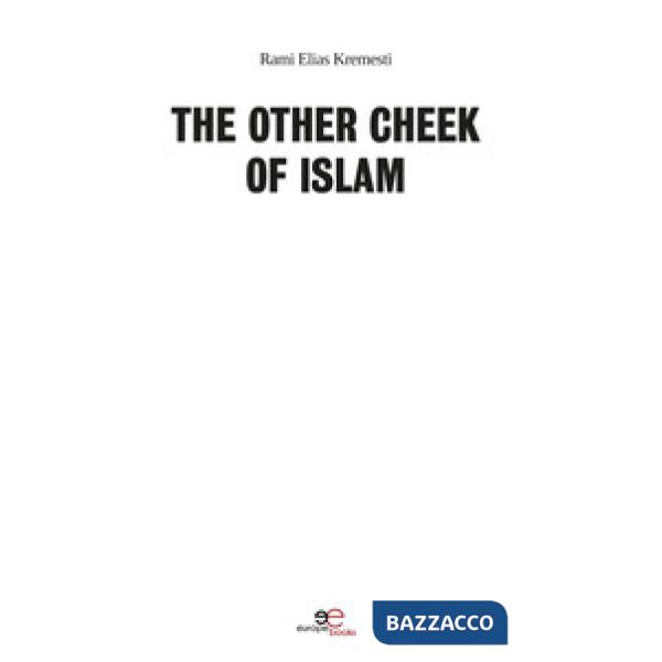 Other cheek of Islam (The)