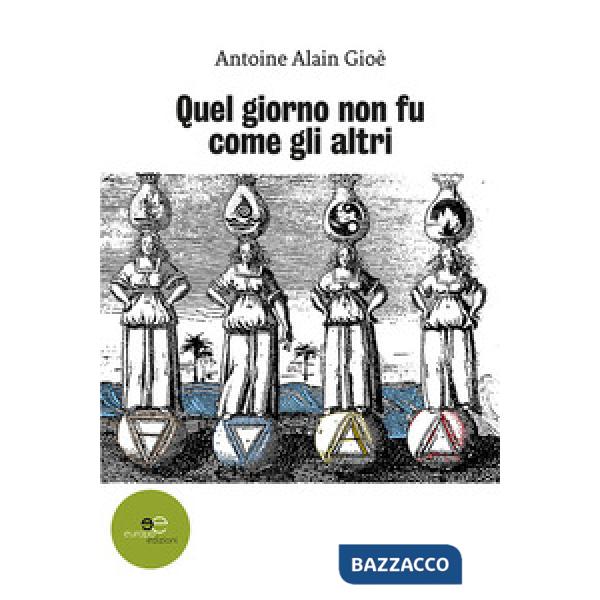 Quel giorno non fu come gli altri