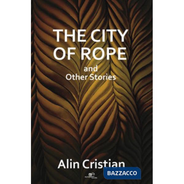 City of Rope (The)