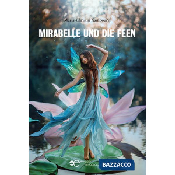 Mirabelle und die Feen