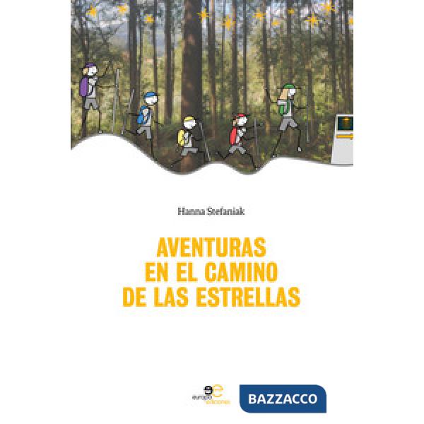 Aventuras en el camino de las estrellas