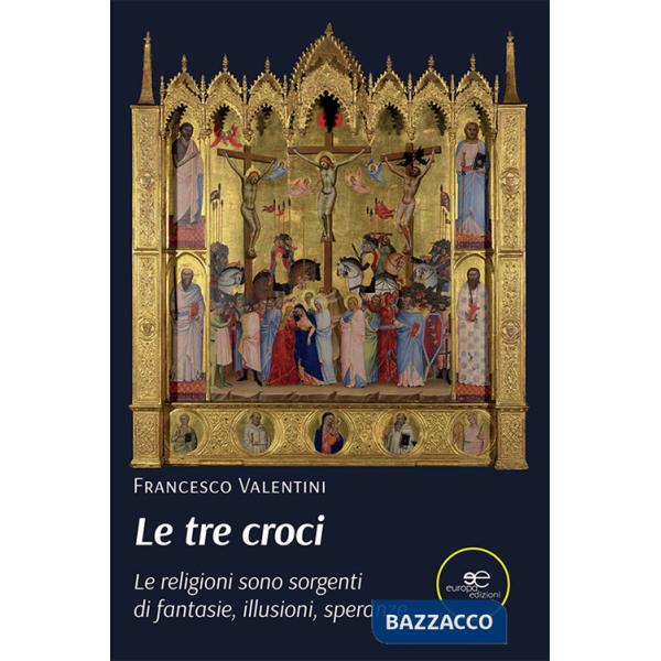 Tre croci (Le)