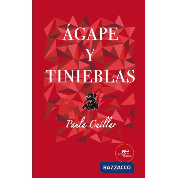Ágape y Tinieblas