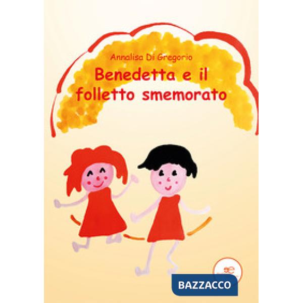 Benedetta e il folletto smemorato