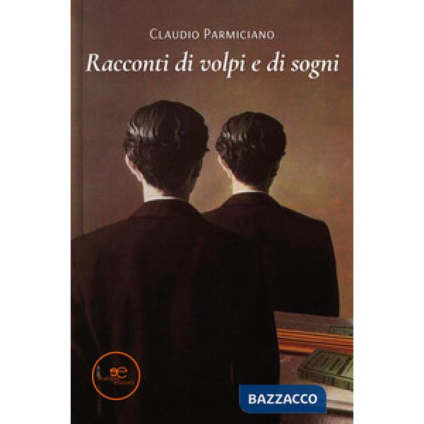 Racconti di volpi e di sogni