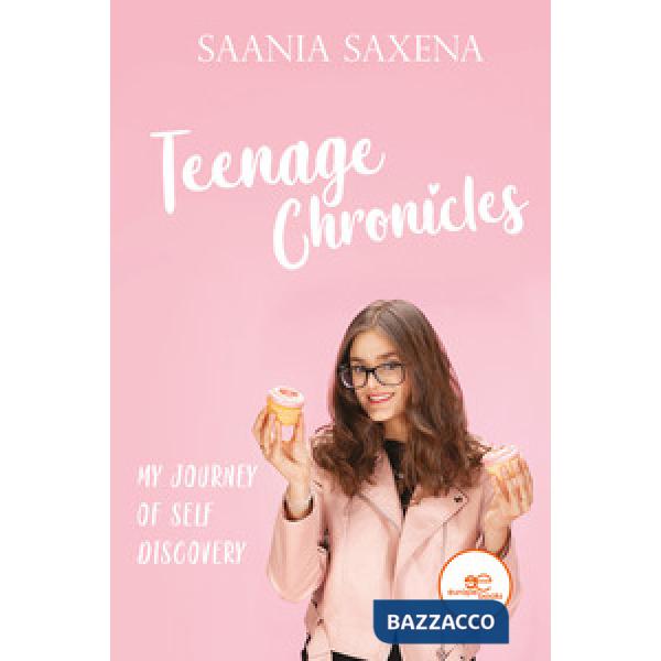 Teenage chronicles: my journey of self discovery