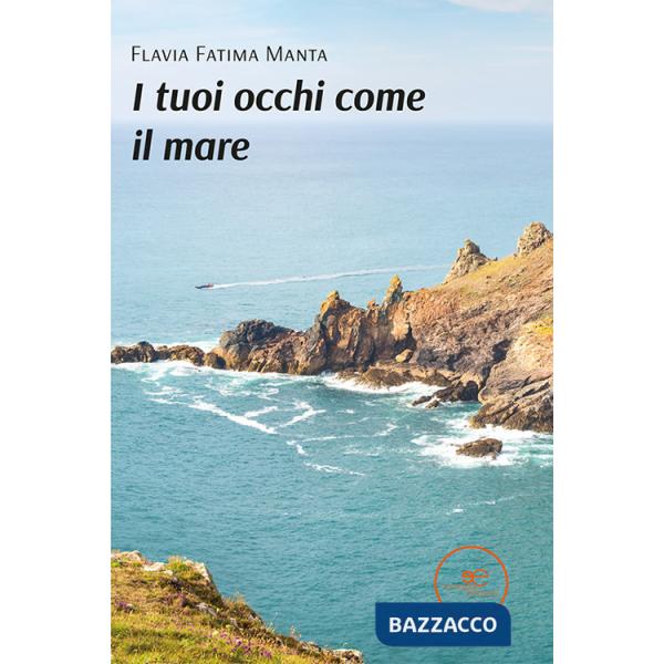 Tuoi occhi come il mare (I)