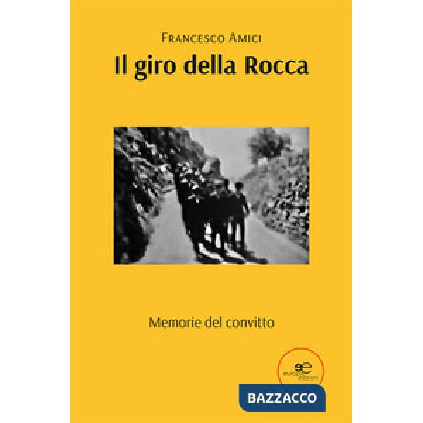 Giro della Rocca (Il)