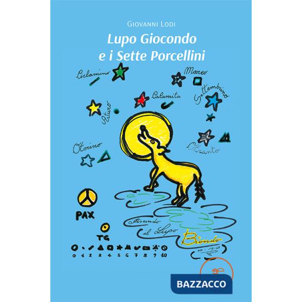 Lupo Giocondo e i sette porcellini