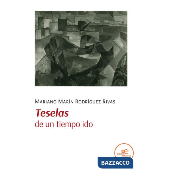 Teselas, de un tiempo ido