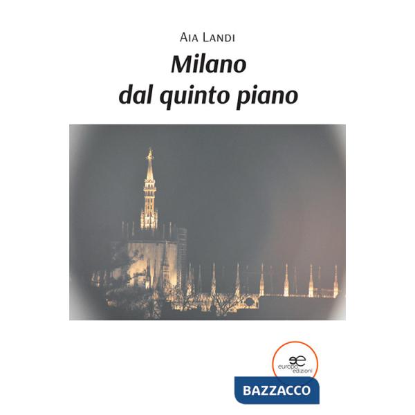 Milano dal quinto piano