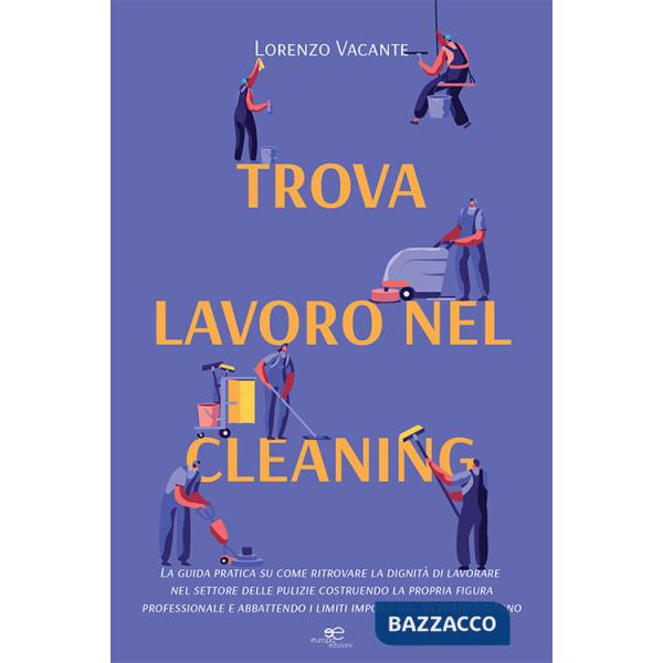 Trova lavoro nel cleaning
