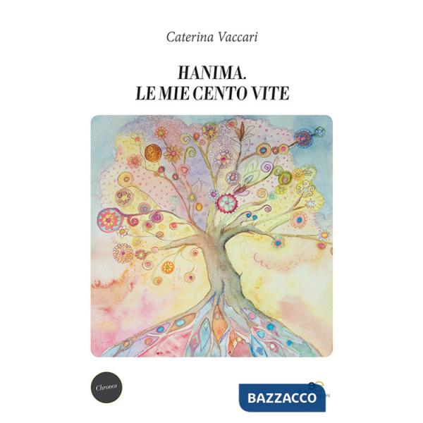 Hanima. Le mie cento vite