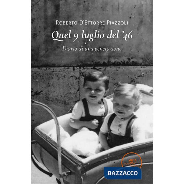 Quel 9 luglio del '46